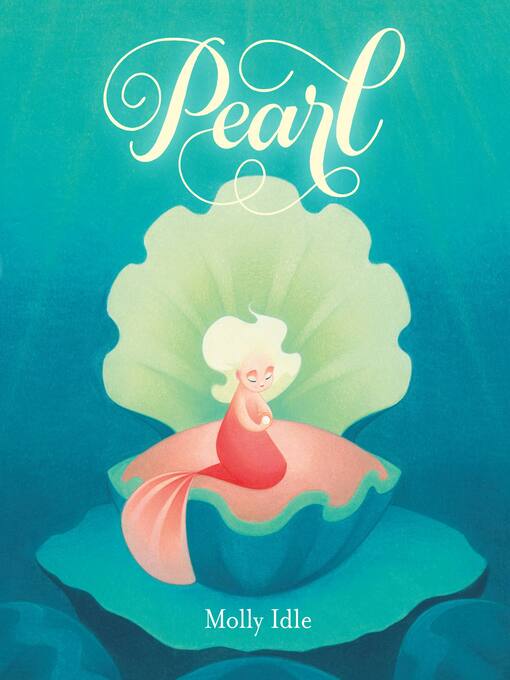 Title details for Pearl by Molly Idle - Available
